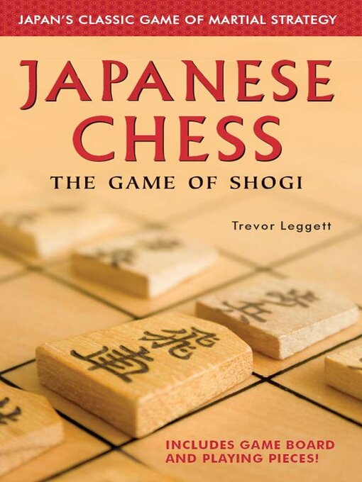 Title details for Japanese Chess by Trevor Leggett - Available
